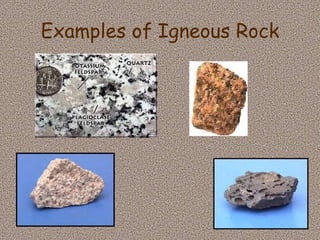 Examples of Igneous Rock 