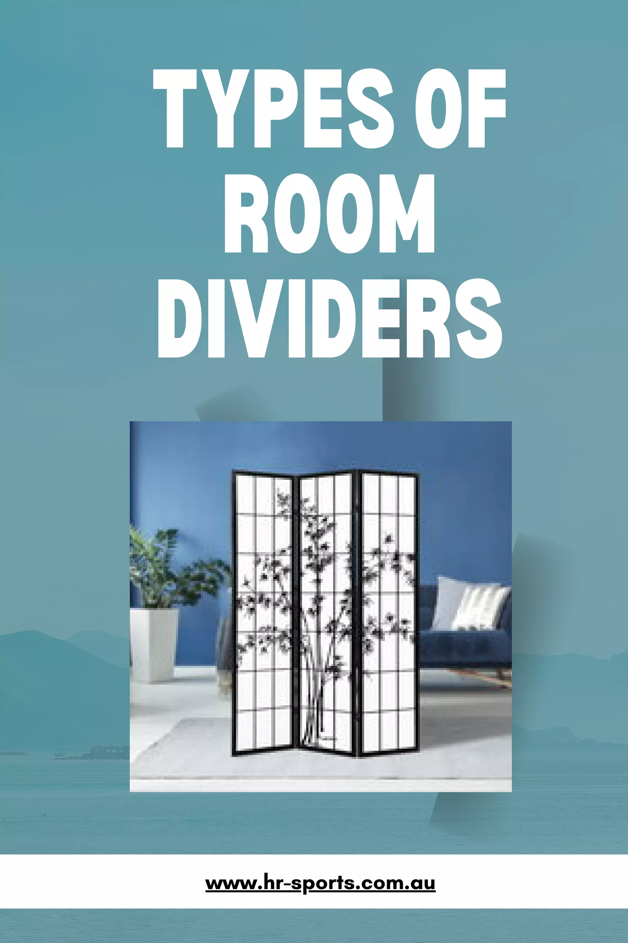 Divider Types Types of Room Dividers - HR Sports | PDF | Interior Decorating | Home ...