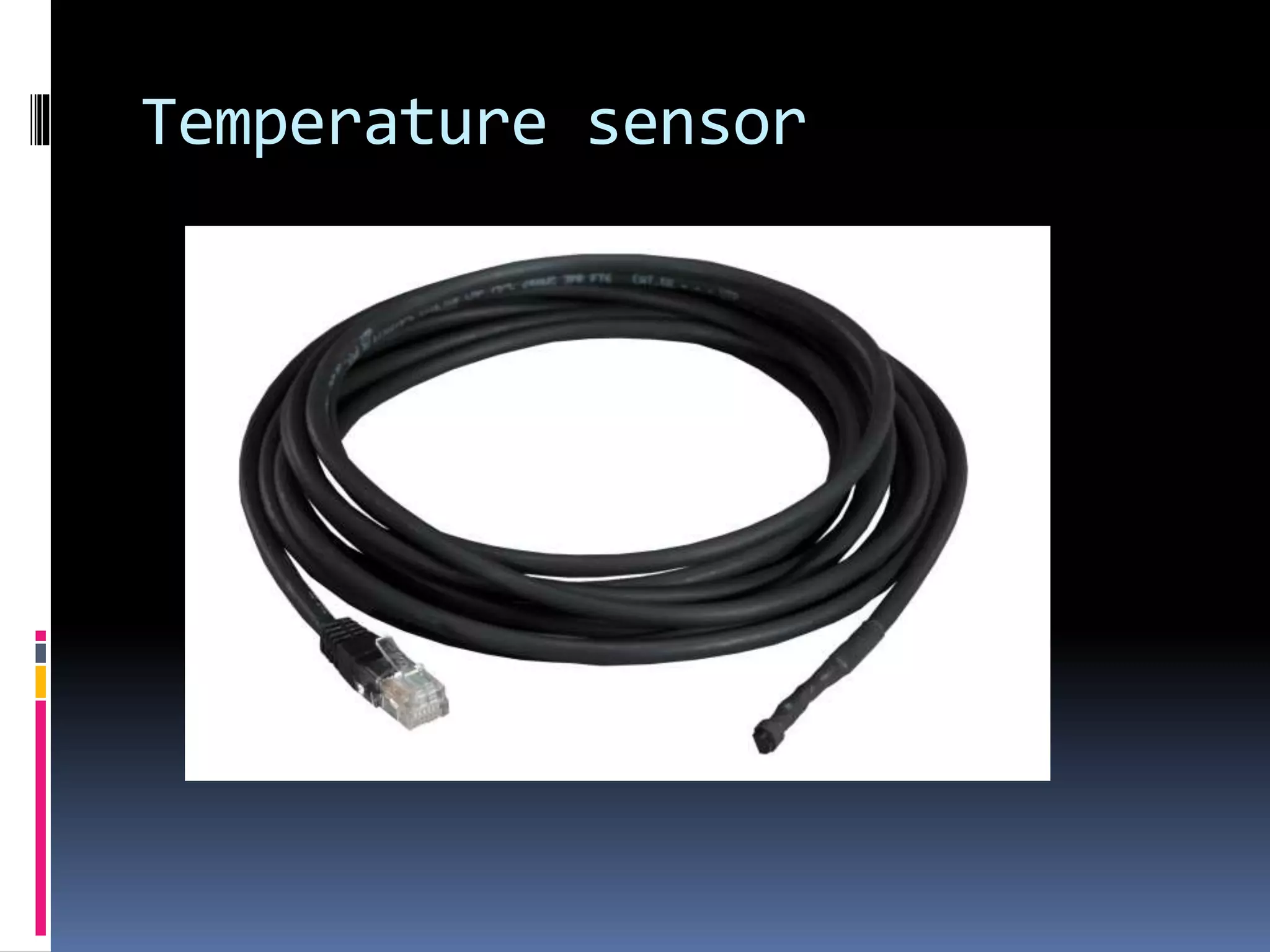 Temperature sensor
 