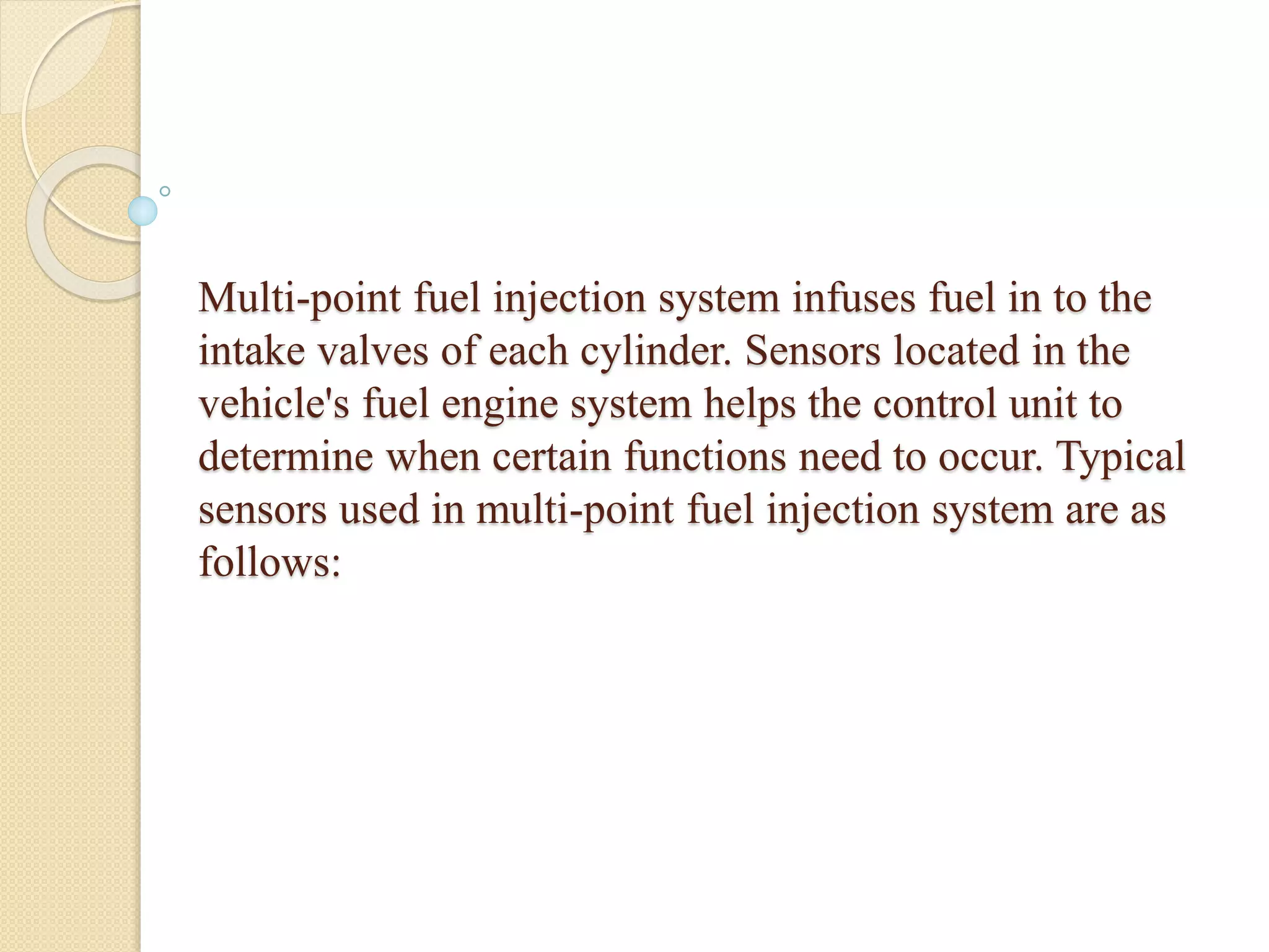 Types of Sensors Used in MultiPoint Fuel Injection System PPT