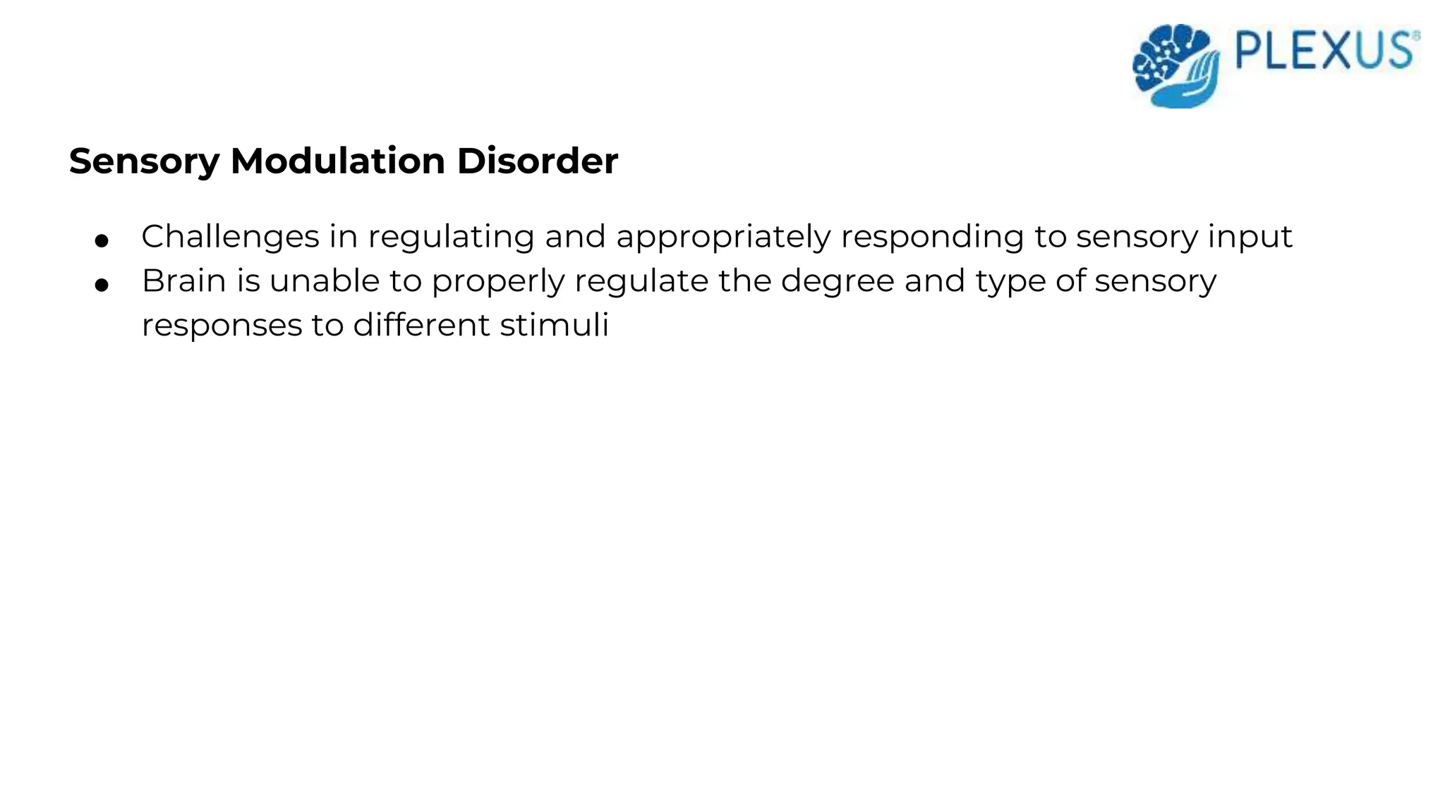 Types of Sensory Processsing Disorders | Plexus | PPT