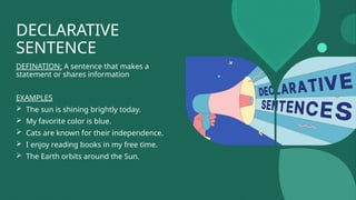 TYPES OF SENTENCES. DECLERATIVE, INTEROGATIVE | PPTX