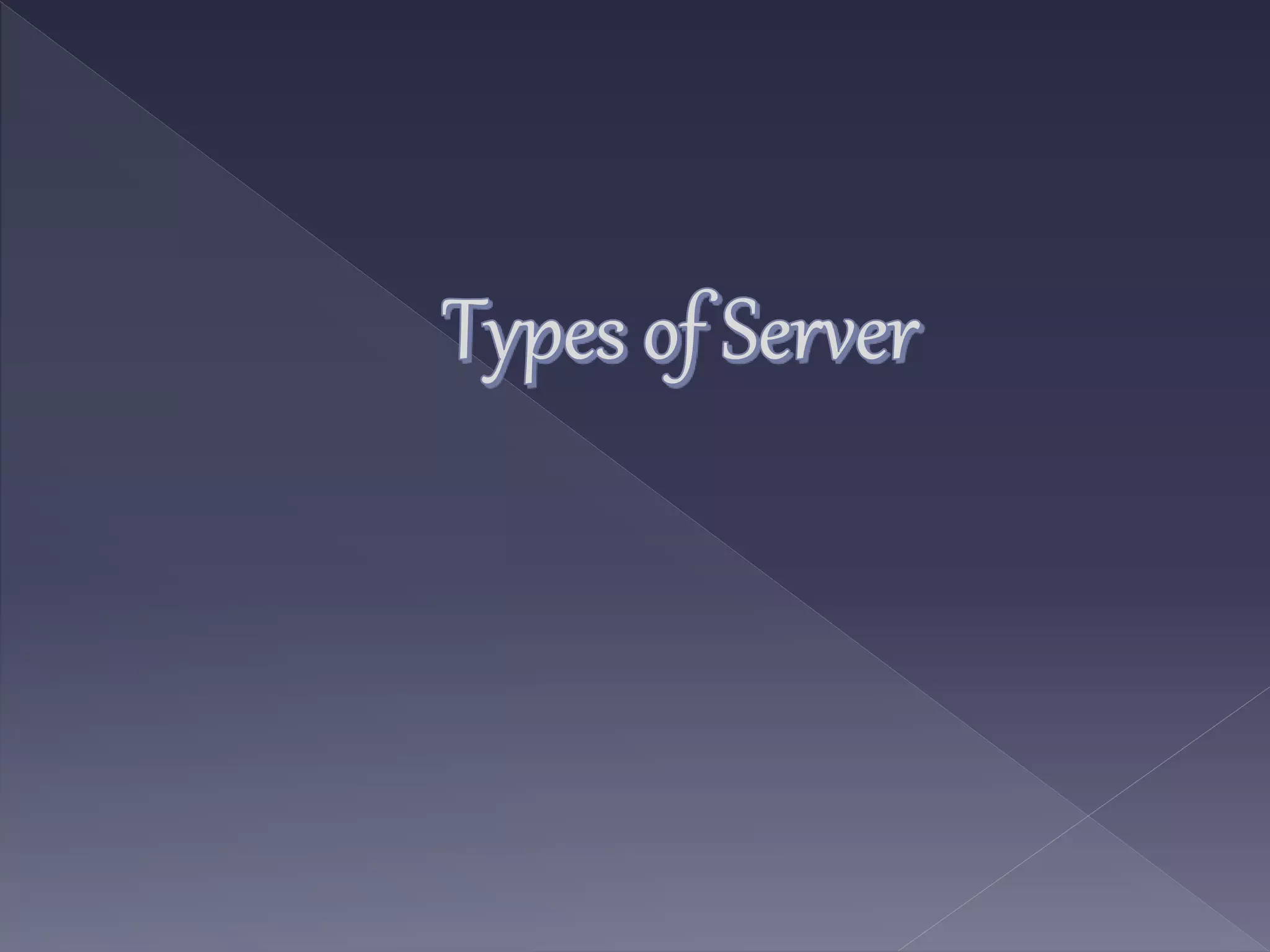 Types of server | PPT