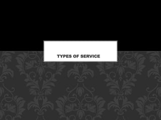 Types of service in food and beverage department | PPTX
