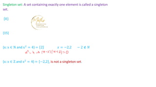 Empty sets, singleton sets, finite and infinite sets, equal and equivalent sets