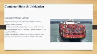 Comprehensive Guide to Maritime Vessel Types and Cargo Trade | PPTX