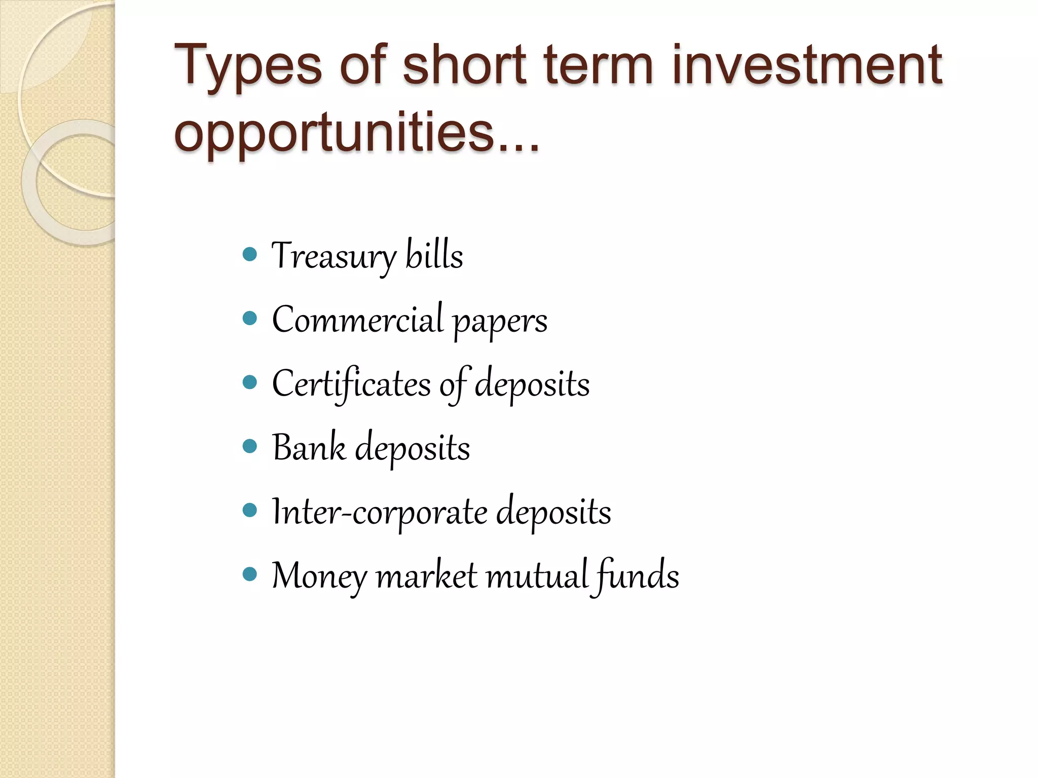 Types of short term investment opportunities | PPTX