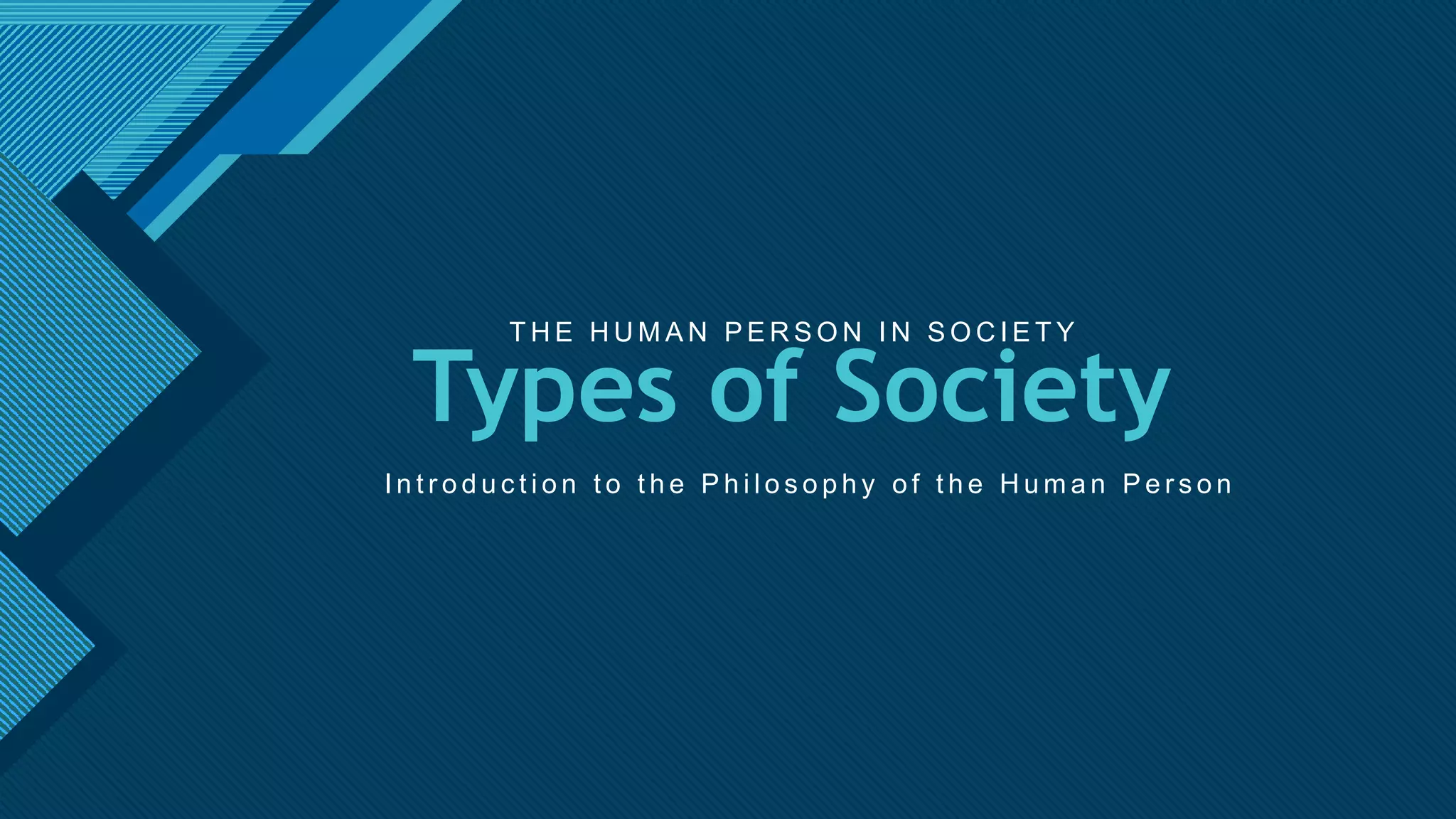 Types of society PPT