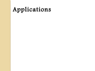 ApplicationsApplications
 
