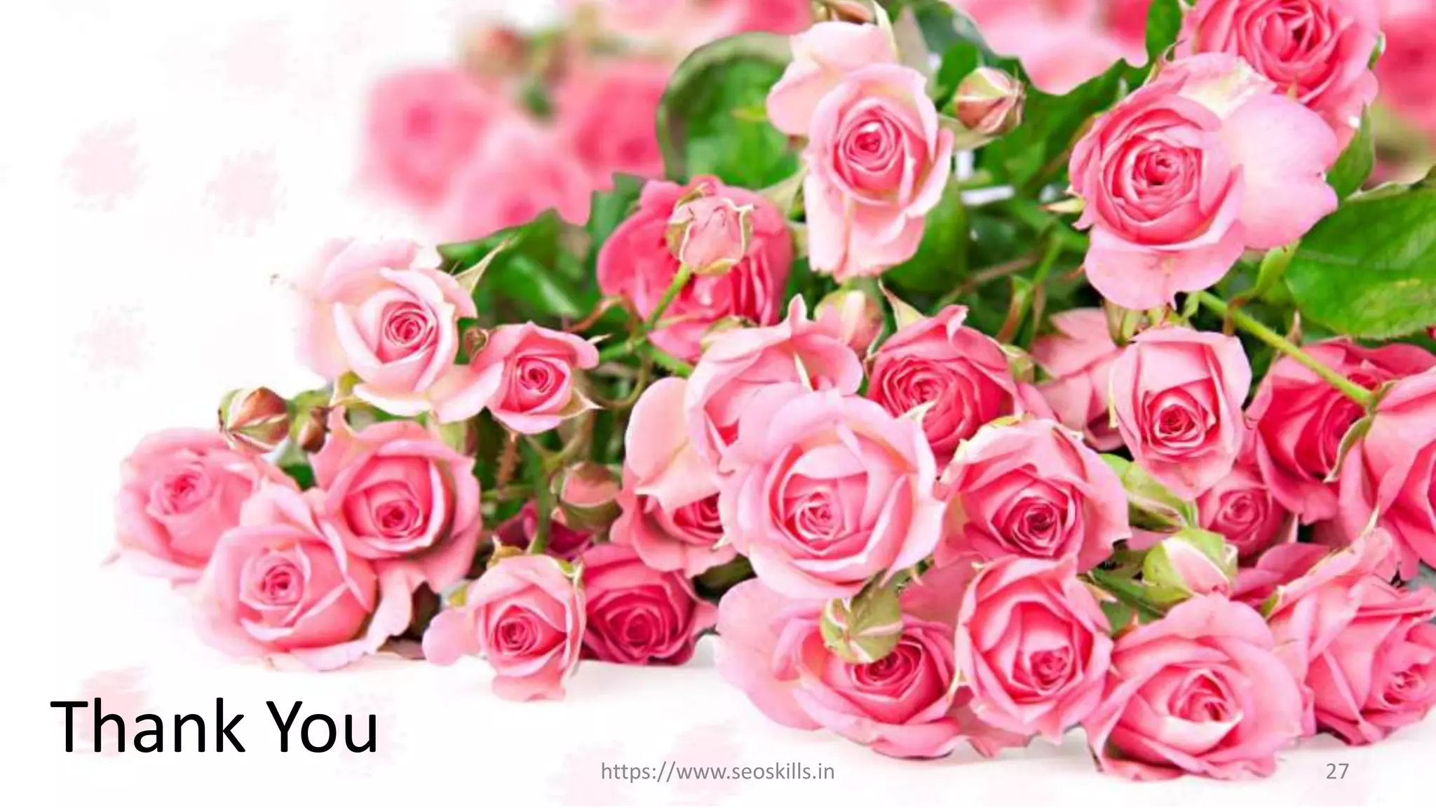 Thank You https://www.seoskills.in 27
 