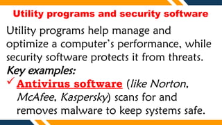 UNDERSTANDING SOFTWARE SYSTEM, APPLICATION AND UTILITY | PPTX
