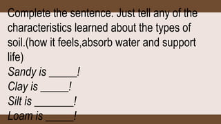 Understanding Soil Types: Characteristics, Water Retention, and Uses ...