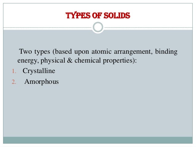 Types of solids