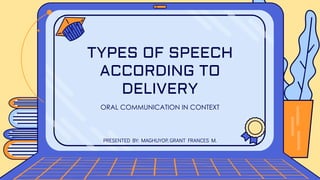 types of speech according to delivery slideshare