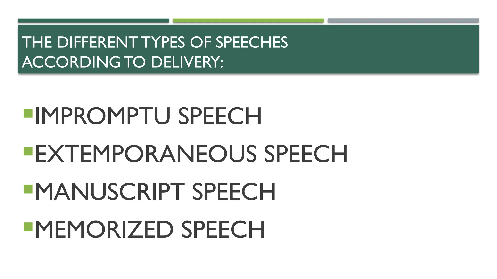 TYPES OF SPEECHES ACCORDING TO PURPOSE & DELIVERY.pptx