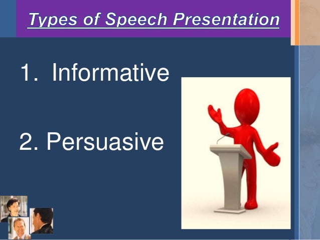 types of speech presentations