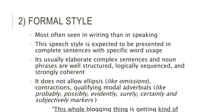 Types Of Speech Styles PPT