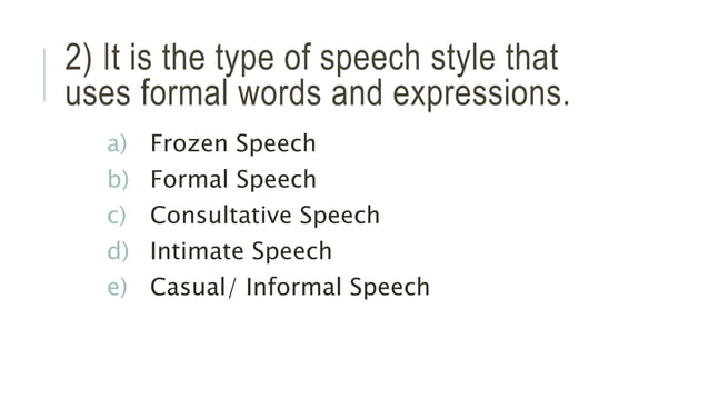 Types Of Speech Styles PPT