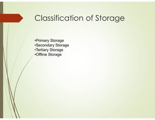 TYPES OF STORAGE IN COMPUER ORGANIZATION AND ARCHITECTURE | PDF