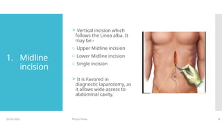Surgical incision (Physiotherapy) (General Surgical Incision) | PPTX
