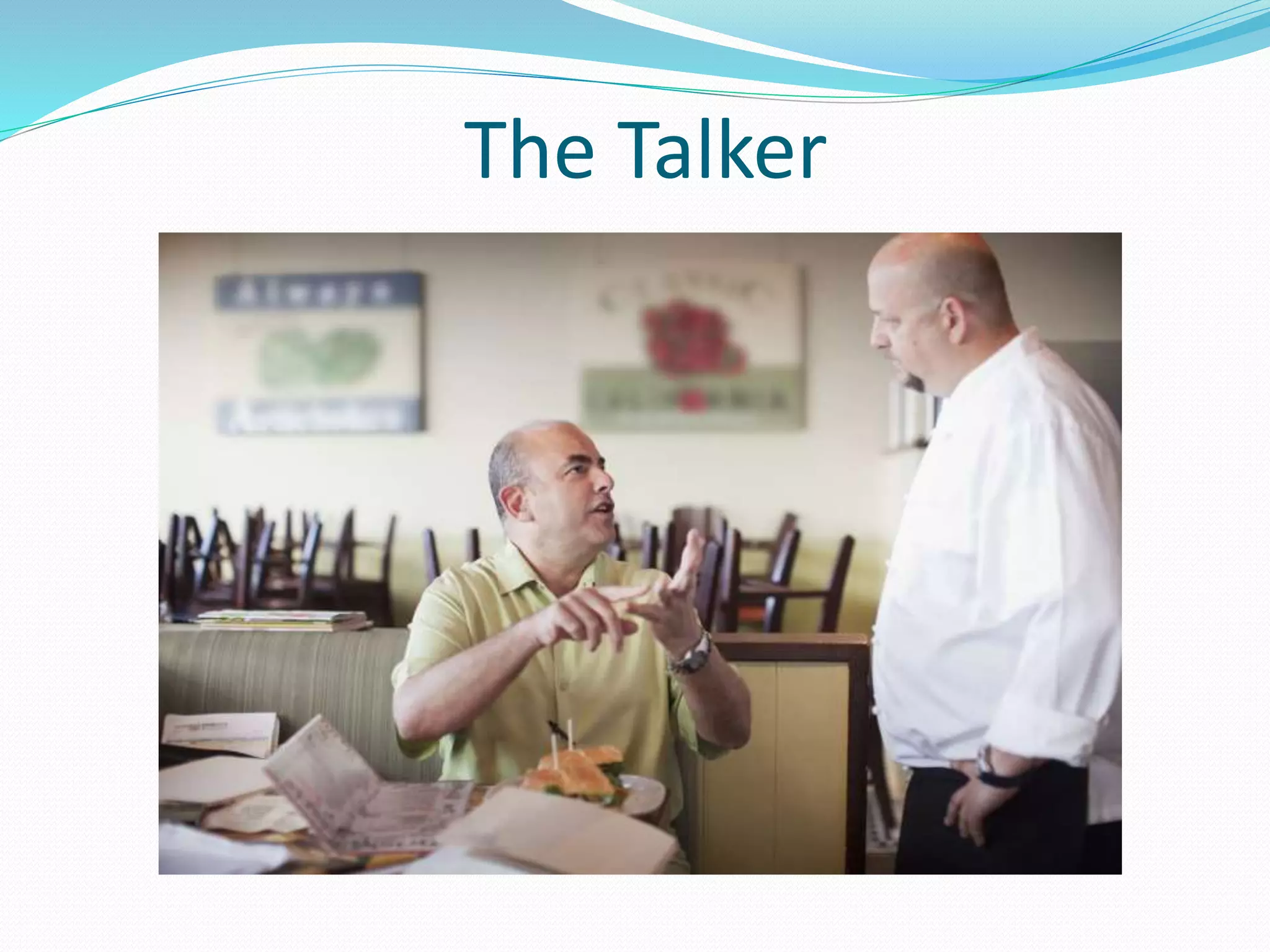 The Talker
 