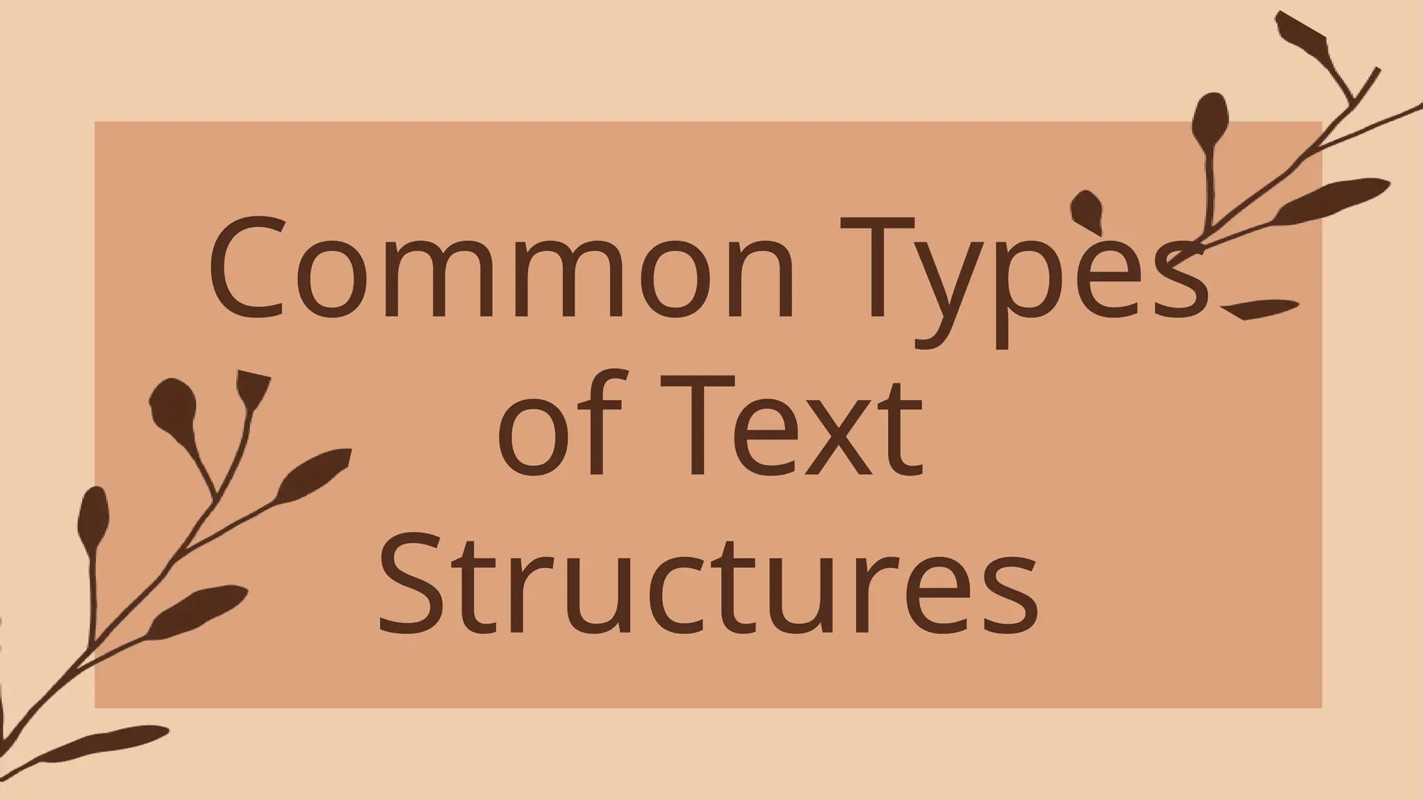 common types of text structure in english | PPTX