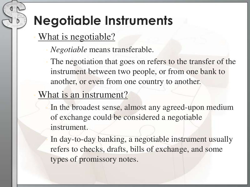 Types of the negotiable instruments