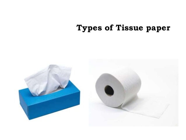 Types Of Tissue Paper types-of-tissue-paper