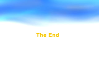 The End
 