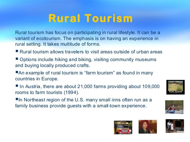 rural tourism concept Development of rural tourism is the simultaneous consideration on one hand the basis of sustainable tourism is the concept of reconciliation. rural tourism concept Development of rural tourism is the simultaneous consideration on one hand the basis of sustainable tourism is the concept of reconciliation.