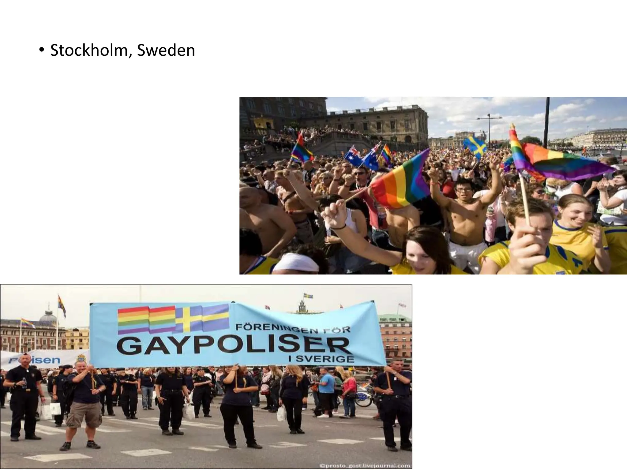 • Stockholm, Sweden
 