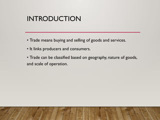 Types_of_Trade.(Internal & Domestic)pptx | PPTX