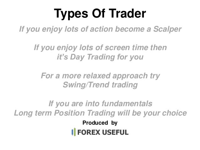 Types of traders forex