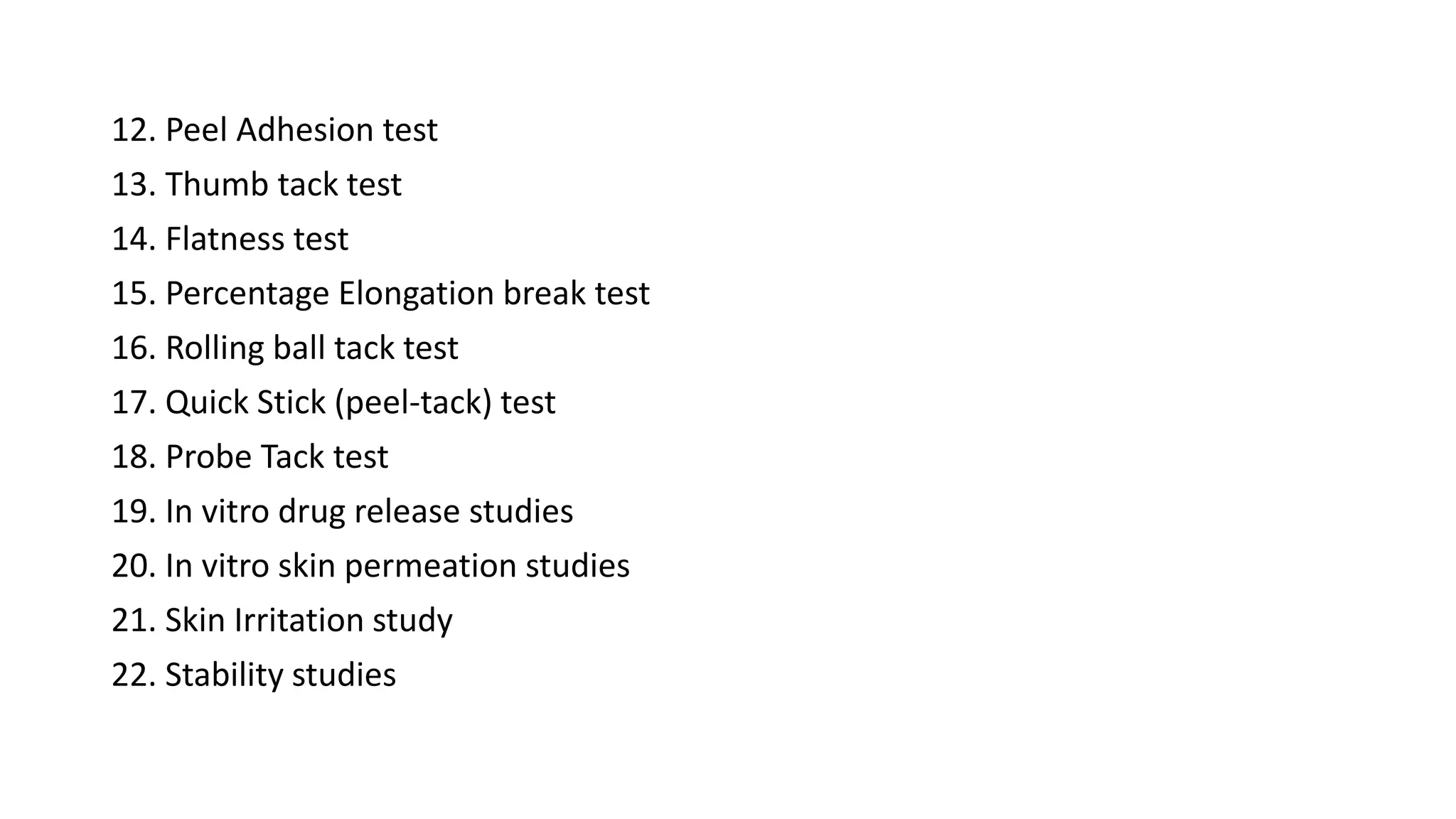 Tack Testing Methods Types of transdermal drug delivery system & evaluation dds | PPTX