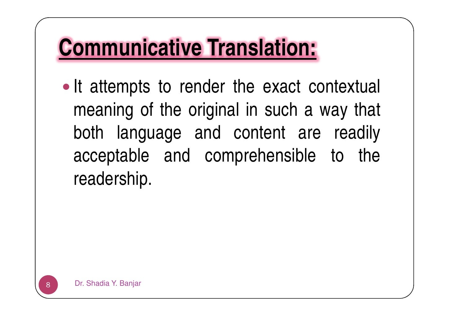 Types of Translation, By Dr. Shadia Yousef Banjar