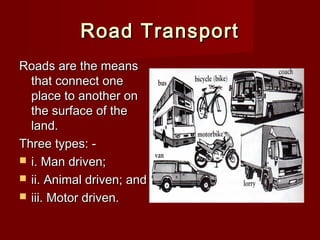 Different Types Of Land Transportation
