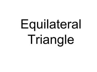 Equilateral Triangle 