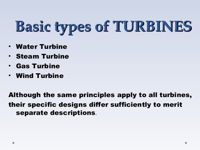 types of turbine types of turbines