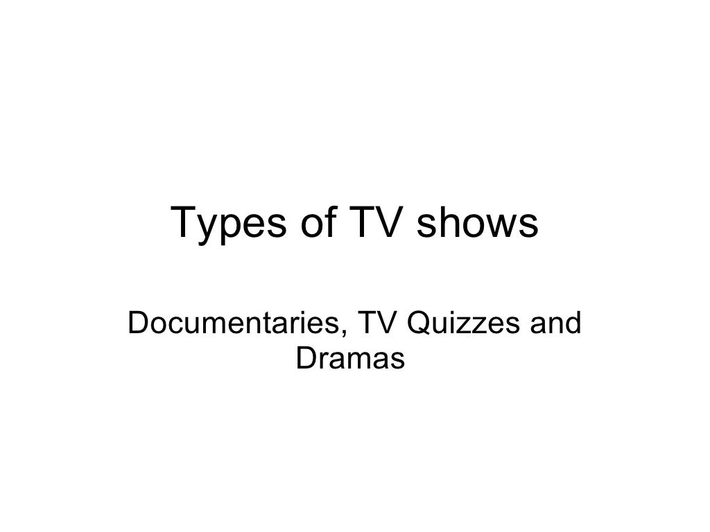 Types of tv shows