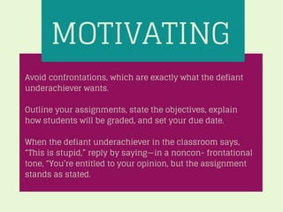 Types of underachievers