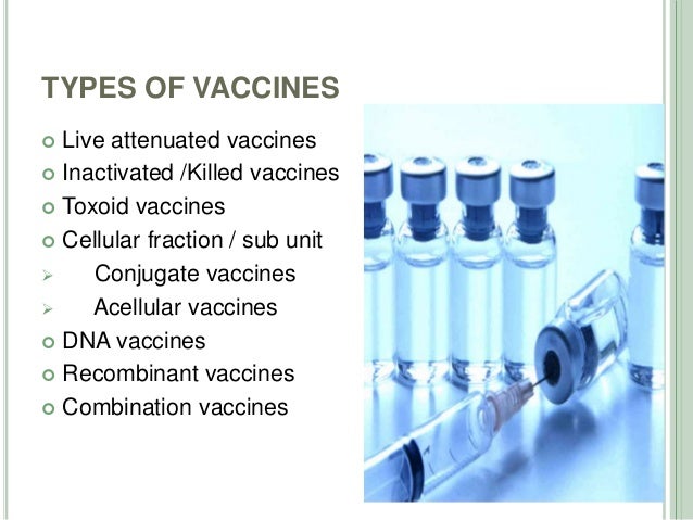 Types of vaccines