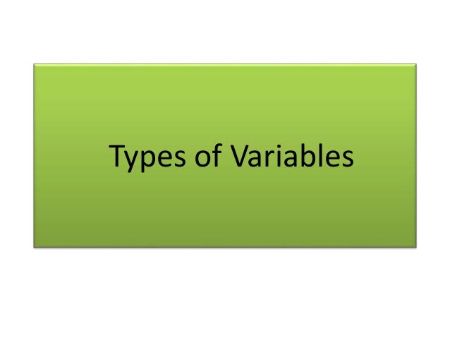 Types of variables in research