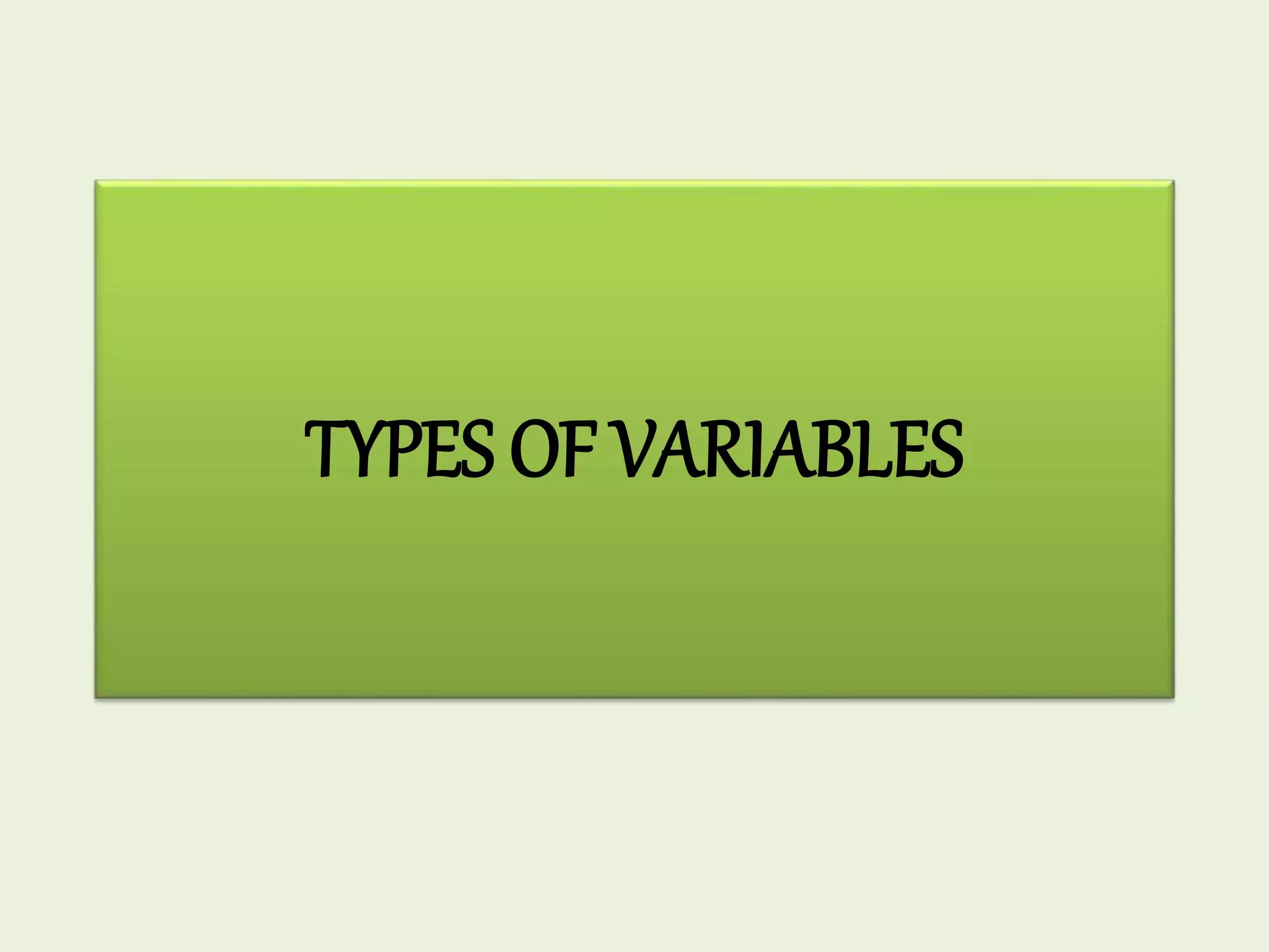 Types of variables in research | PPTX