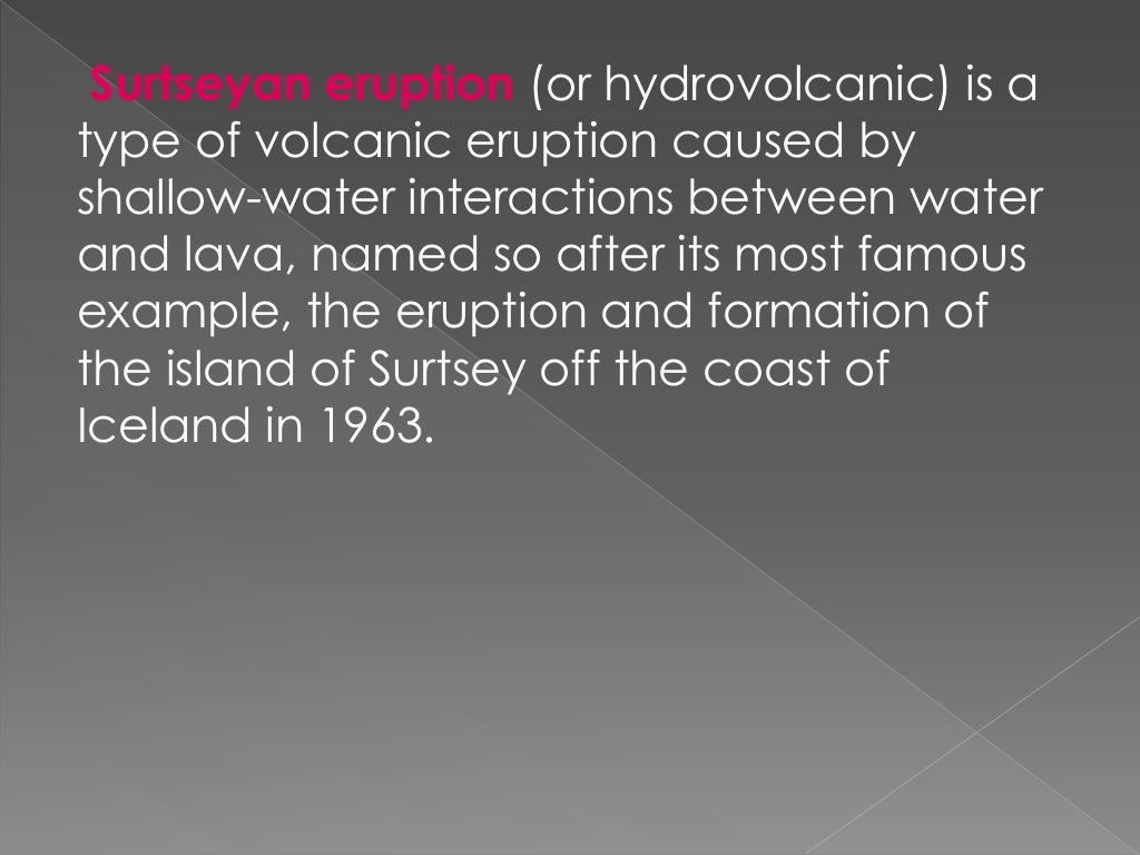 Types Of Volcanic Eruption Ppt