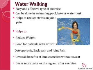 Walking is what type of exercise new arrivals