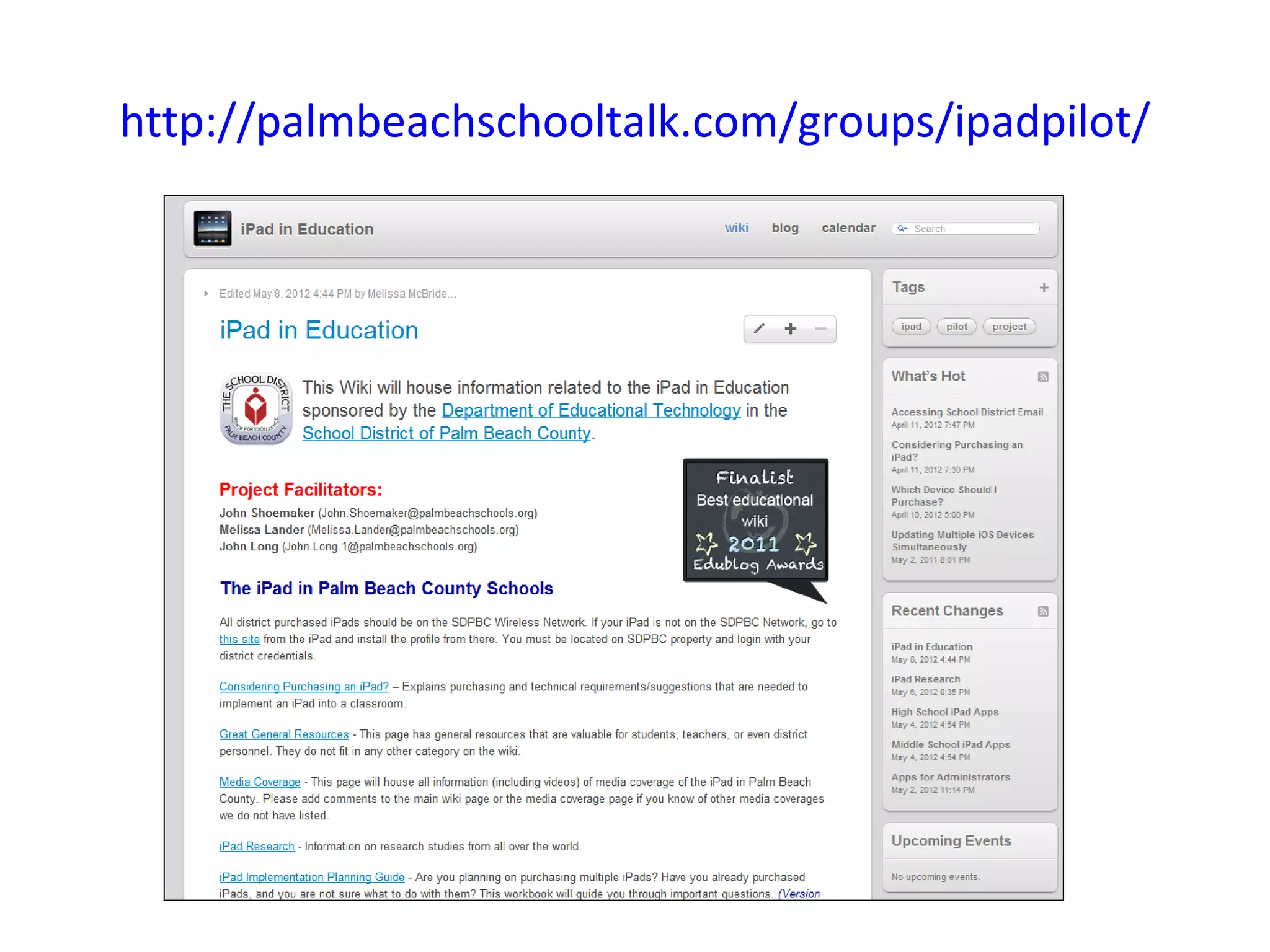 http://palmbeachschooltalk.com/groups/ipadpilot/
 