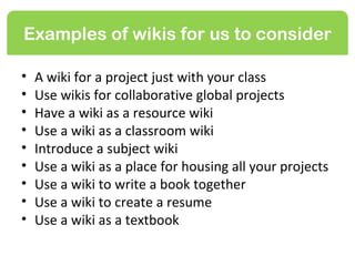 Wikis Concept Examples Types of wikis | PPT
