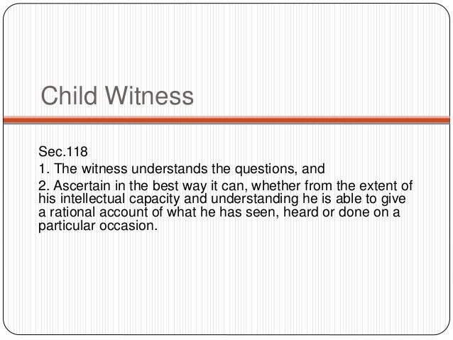 Types of witnesses Types of witnesses