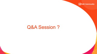 9
Q&A Session ?
 