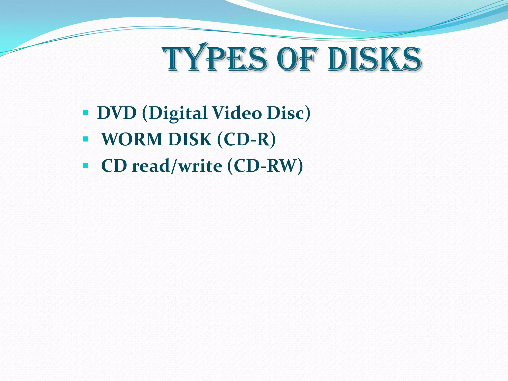 Types optical disks | PPT